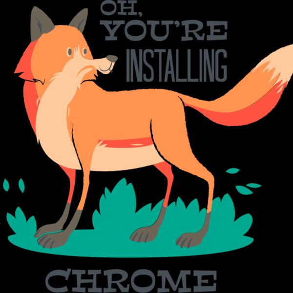 Oh You're Installing Chrome Thumbnail
